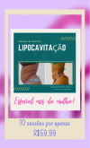 Especial mês da mulher ( lipocavitação)