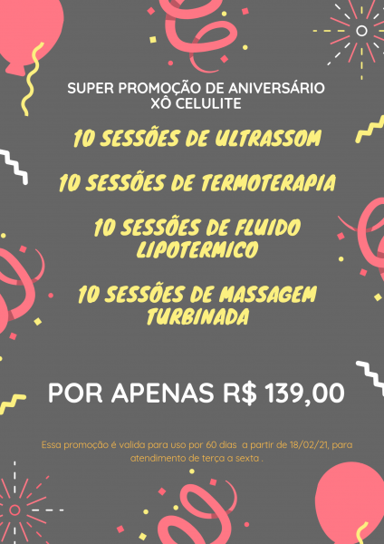 Promoção de aniversário ( xô celulite)
