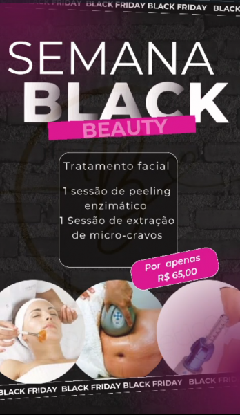 Semana Black beauty ( tratamento facial )