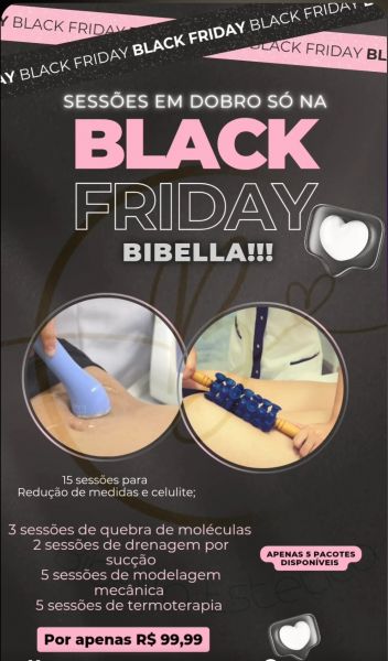 black Friday ( sessões em dobro )
