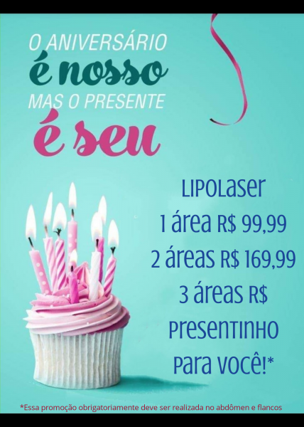 No aniversário do Bibella tem promoção de LIPOLASER