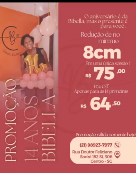 Promoção 14 anos de bibella ( DLA)