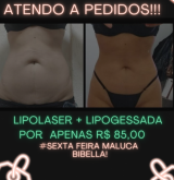 Sexta feira Maluca  ( lipolaser + lipogessada)