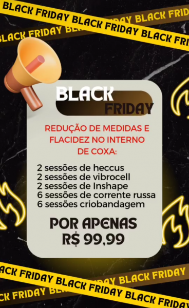 Esquenta Black Friday ( redução de medidas do interno de coxa )