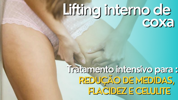 lifting corporal  para eliminar flacidez do interno das coxas