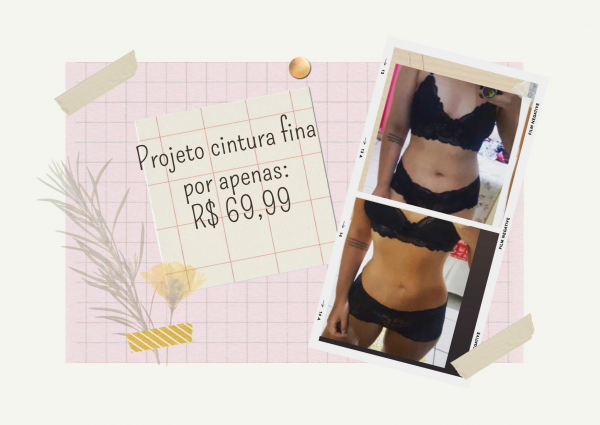 Projeto cintura fina