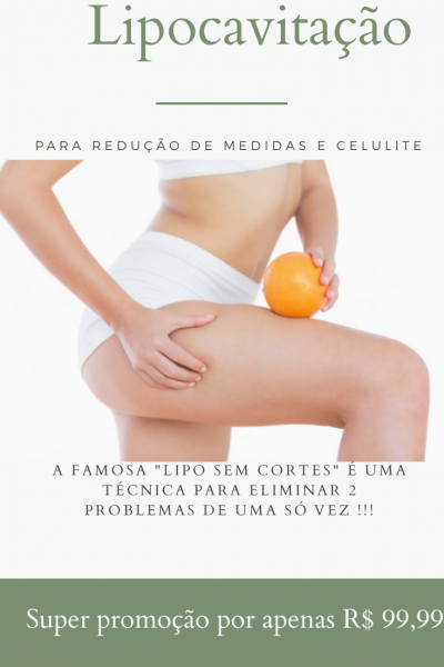 Super promoção para redução de medidas e celulite.