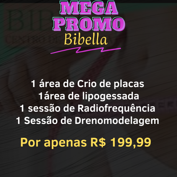 Mega promo bibella com criolipose