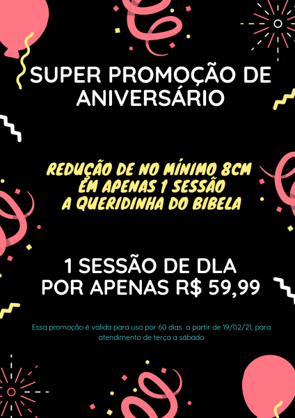 Promoção de aniversário ( DLA)