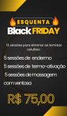 Esquenta Black Friday eliminar celulite