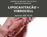 Detonando medidas e celulite com lipocavitacao e vibrocell