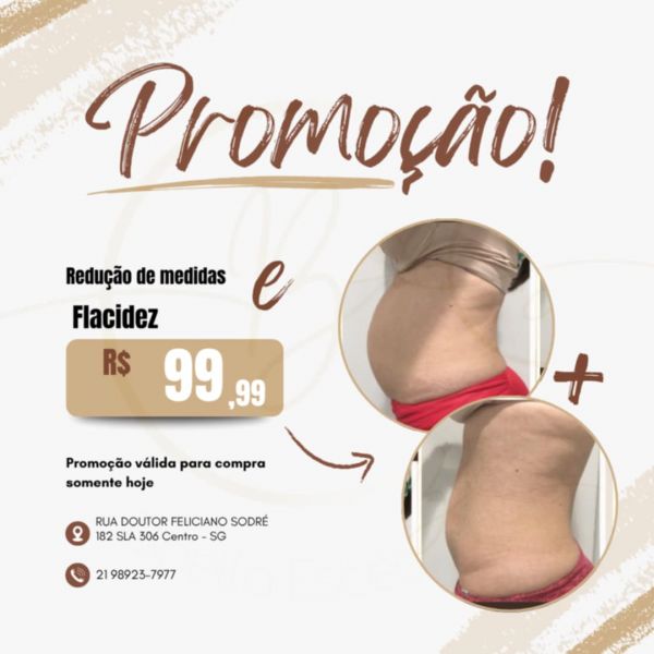 Redução de medidas e flacidez