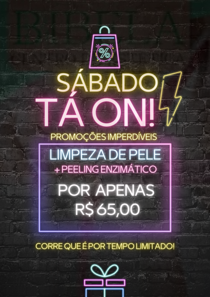 Sábado tá on ( limpeza de pele)