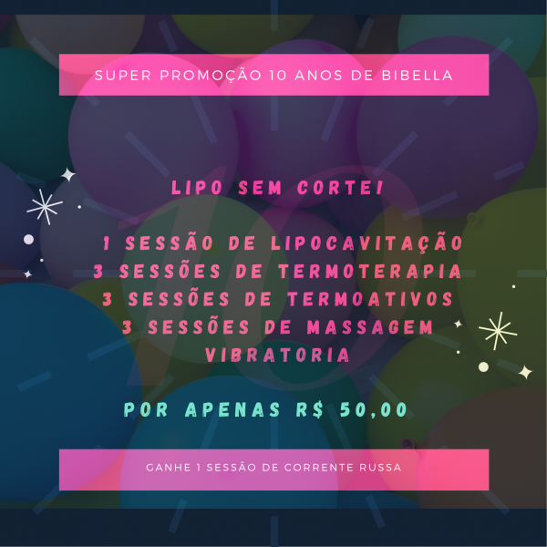 Super promoção 10 anos de Bibella