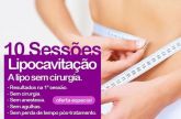 30 sessões de lipocavitação + criativação + corrente russa