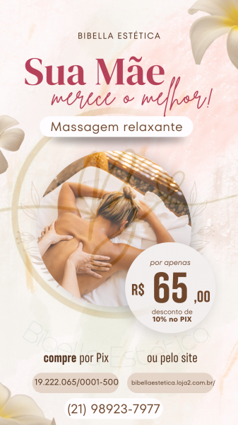 Especial dia das mães ( massagem relaxante )