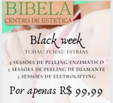 Tchau tchau estrias  ( Black week)