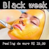 Black week  ( peeling de ouro )