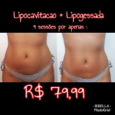 9 sessões com lipocavitacao e lipogessada