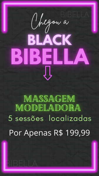 Black Bibella( modeladora )