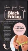 Black Friday ( redução de medidas e flacidez )