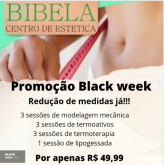 Redução de medidas já ( Black week)