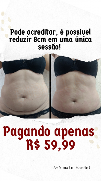 8cm off em uma única sessão!