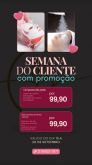 Semana do cliente ( limpeza de pele)