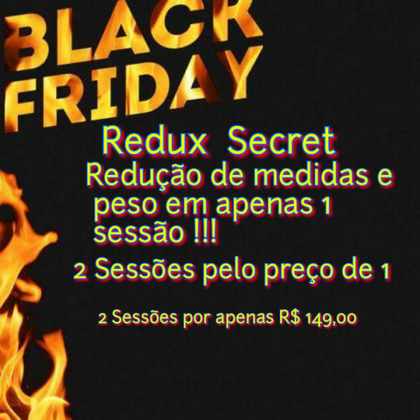 Redux Secret  ( Redução de peso e medidas)