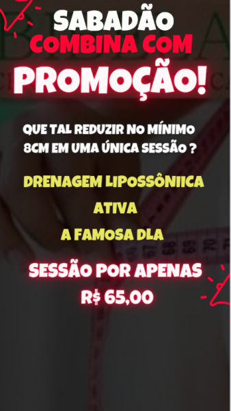 Sabadão combina com promoção ( DLA)